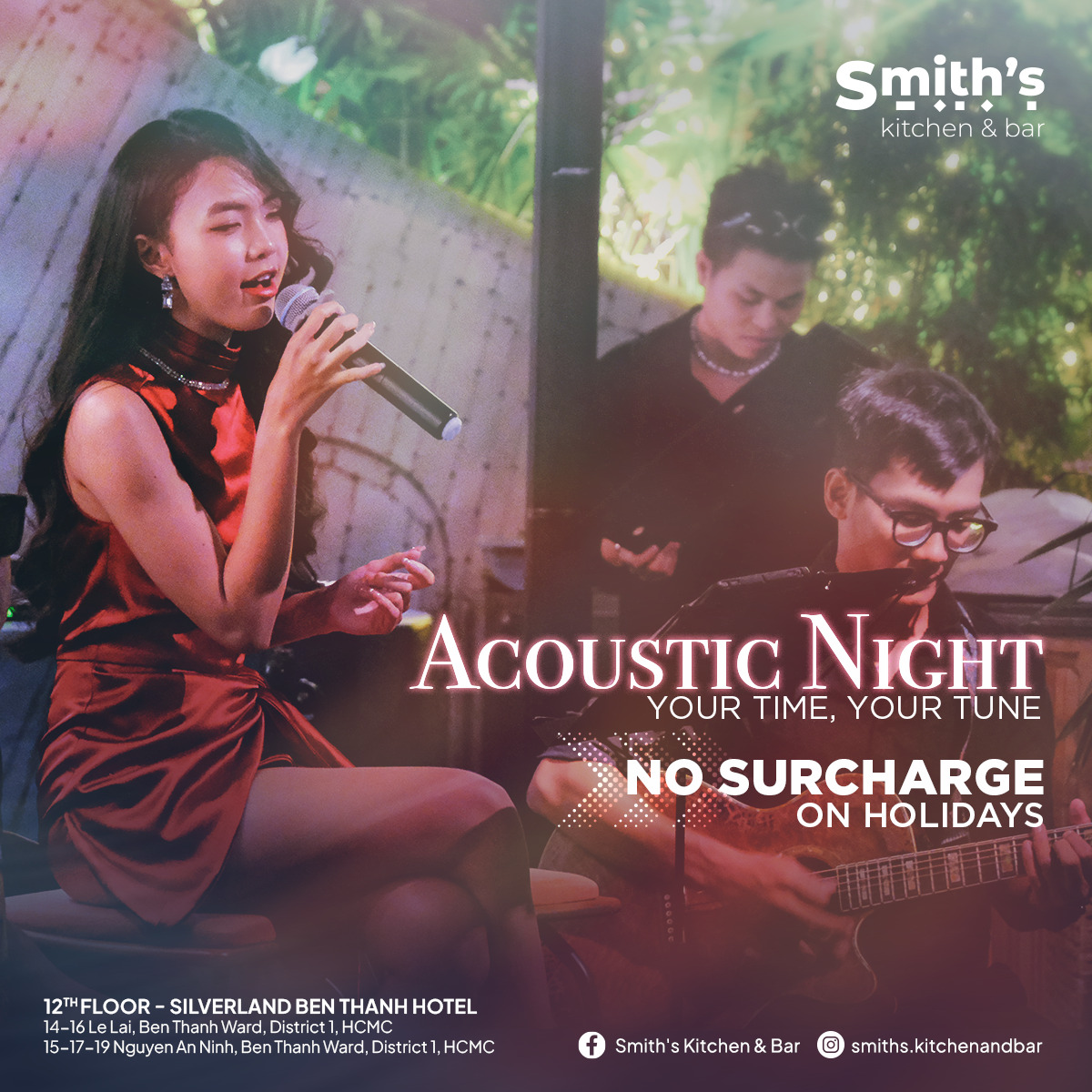 SMITH’S KITCHEN & BAR – Acoustic Night | Đêm Nhạc Không Phụ Thu
